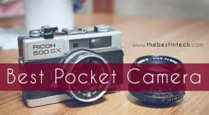 Best Pocket Camera