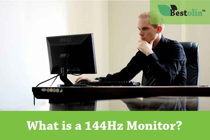 What is a 144Hz Monitor? Is it Good for Gaming?